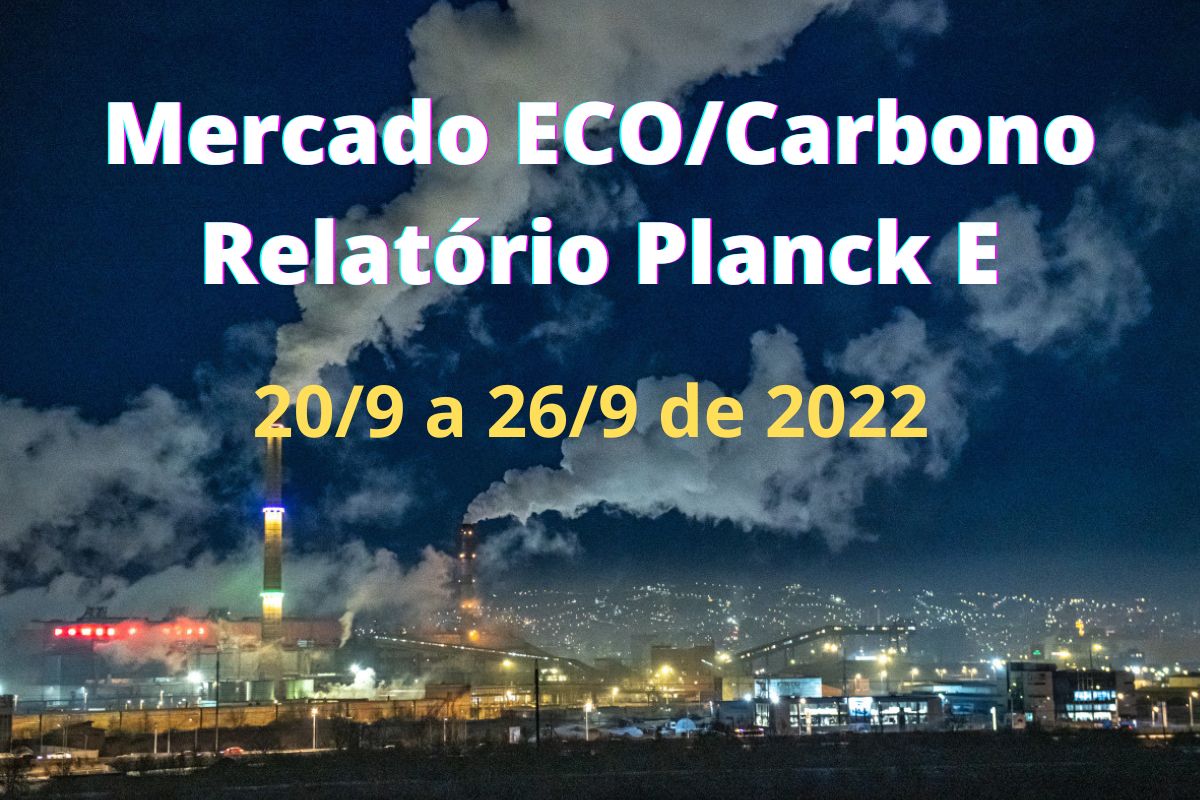 Mercado ECO/Carbono - 20-9 a 26-9 de 2022